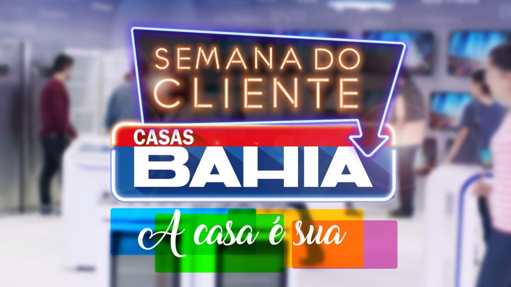 Casas Bahia presenteia clientes com R$ 50,00 1 02