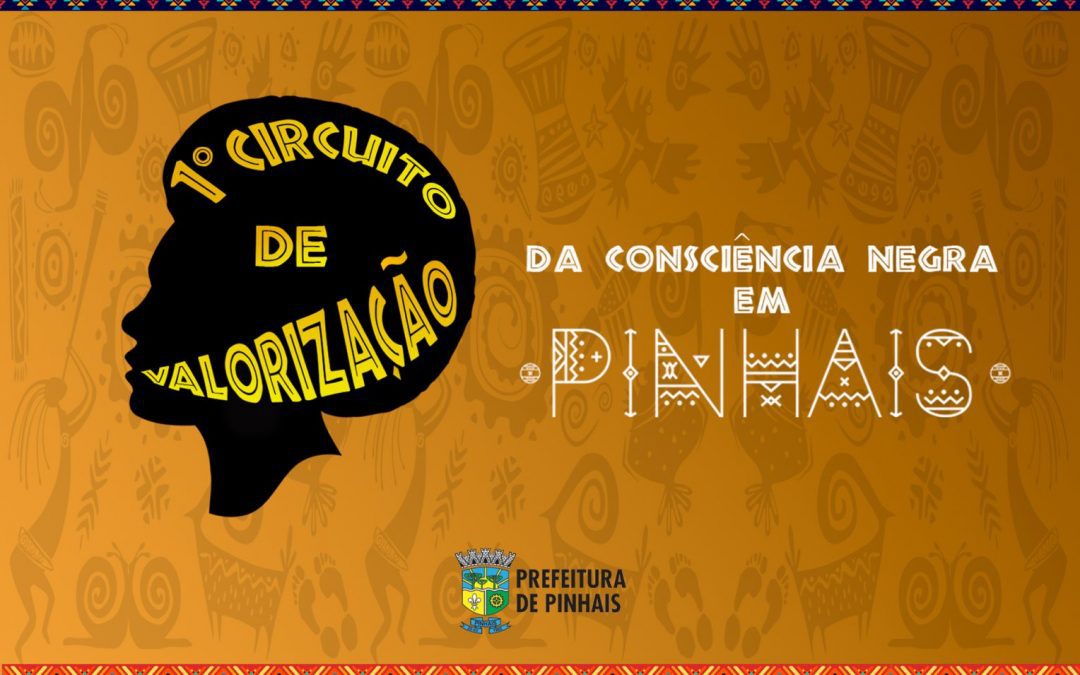 Pinhais realiza 1º Circuito de Valorização da Consciência Negra