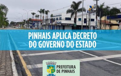 Pinhais aplica decreto do Governo do Estado