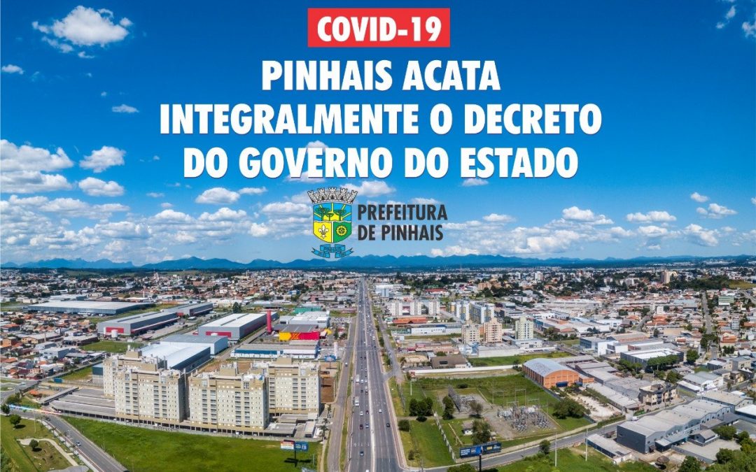 Fecha tudo a partir de amanhã em Pinhais, apenas serviços essenciais permanecem aberto