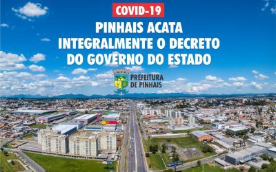 Fecha tudo a partir de amanhã em Pinhais, apenas serviços essenciais permanecem aberto